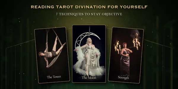 The Tower, The Moon, and Strength illustrating an objective self-reading practice.